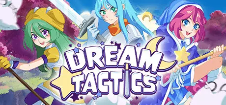 [角色扮演]梦幻战术Dream Tactics