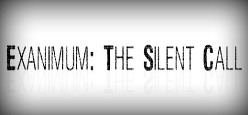 [恐怖游戏]Exanimum无声的呼唤