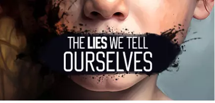 [动作冒险]我们告诉自己的谎言The Lies We Tell Ourselves