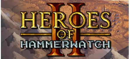 [动作冒险]Heroes of Hammerwatch II铁锤守卫英雄传2