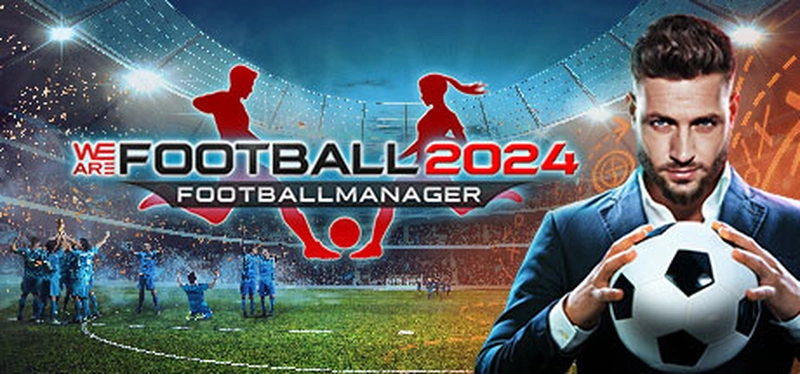 [体育竞赛]我们代表足球2024(WE ARE FOOTBALL 2024)v20241218