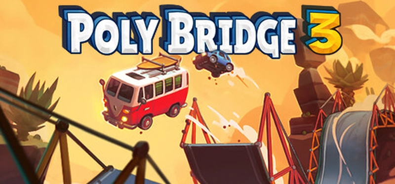 [经营模拟]Poly Bridge 3桥梁建筑师3 v1.5.2