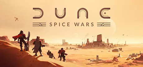 《沙丘：香料战争 Dune: Spice Wars》中文版下载v2.2.6.32935|容量5.57GB|官方简体中文|支持键盘.鼠标