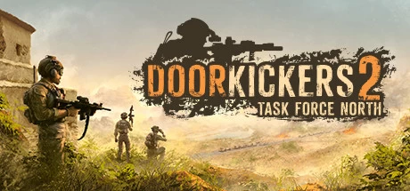 Door Kickers 2: Task Force North破门而入2:北方特遣队v1.08送修改器免安装中文版2G